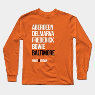 "Homegrown Series" Baltimore: M&M (Orange) Long Sleeve T-Shirt